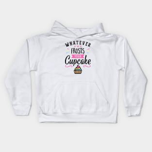 Whatever Frosts Your Cupcake Typography Kids Hoodie